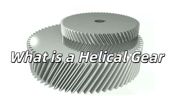 Standard Helical Gear
