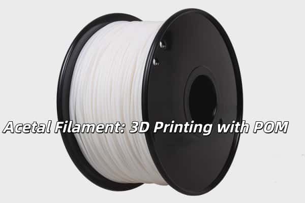 Acetal Filament